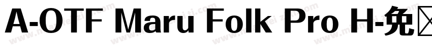 A-OTF Maru Folk Pro H字体转换